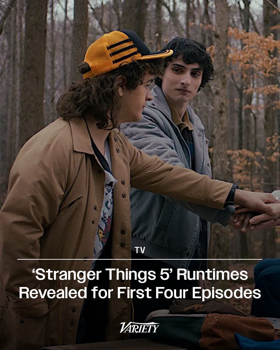 Variety's tweet image. The #StrangerThings Season 5 runtimes have been revealed by Ross Duffer. 

1st Episode: 1 hour, 8 minutes 
2nd Episode: 54 minutes 
3rd Episode: 1 hour, 6 minutes 
4th Episode: 1 hour, 23 minutes 

variety.com/2025/tv/news/s…