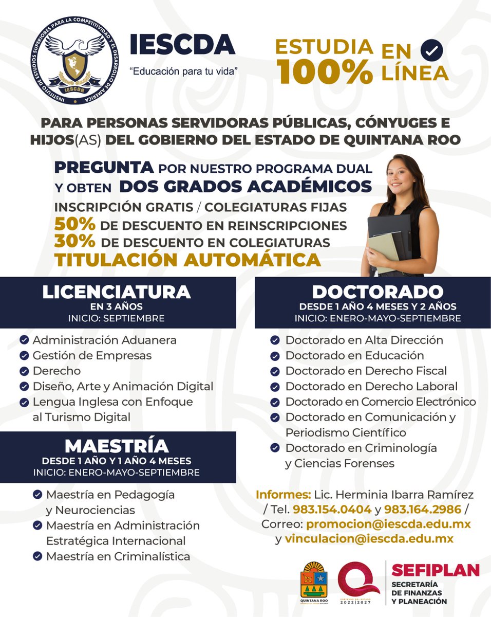 Como parte del #NuevoAcuerdo por el Bienestar y Desarrollo de las y los Servidores Públicos del Poder Ejecutivo, la <a href="/Sefiplanqroo/">SEFIPLAN</a>, en alianza con el Instituto de Estudios Superiores IESCDA, te invita a fortalecer tu formación académica y profesional con el innovador Programa Dual