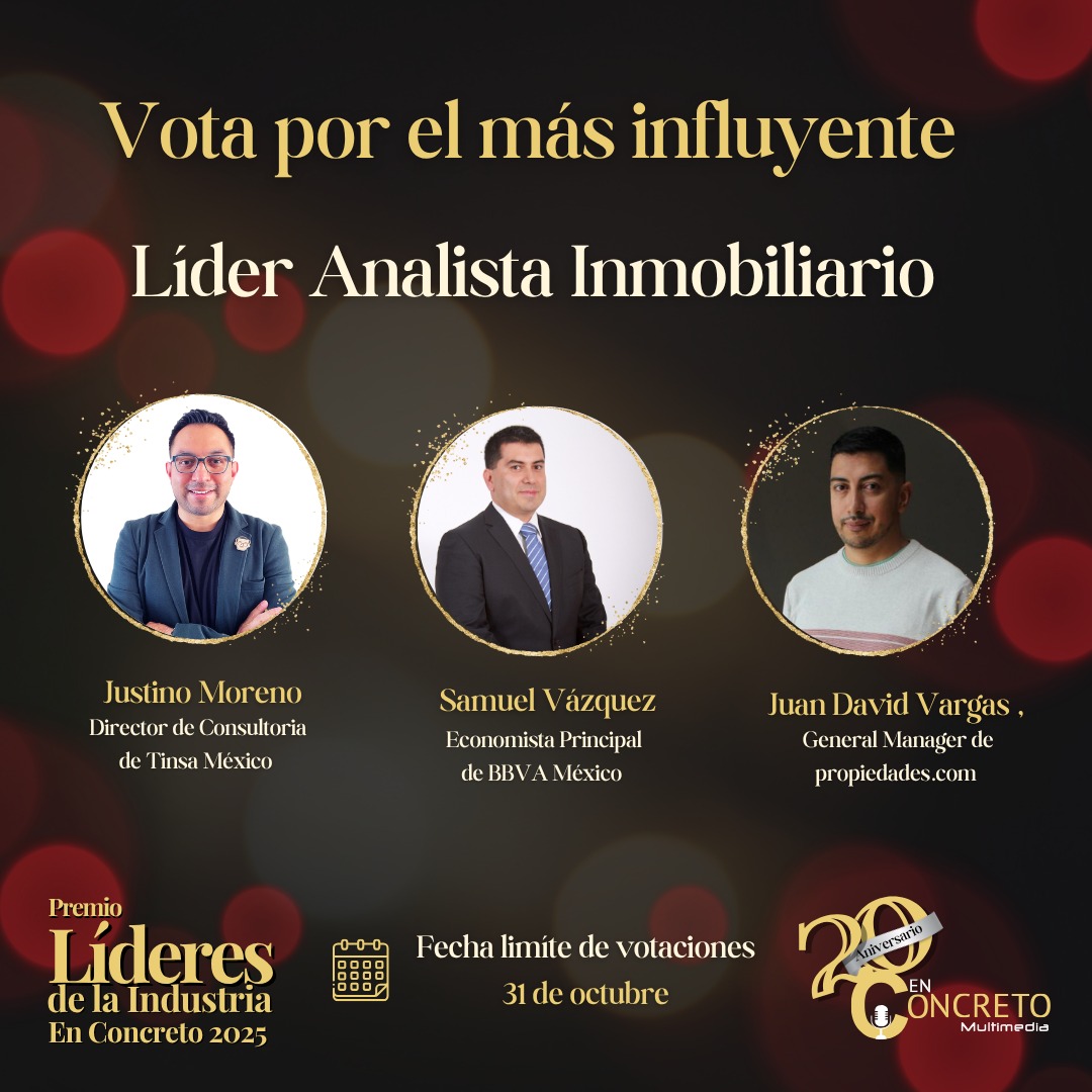 ¿Quién define el rumbo del mercado #inmobiliario? 🏗️

Vota por el #LíderAnalista Inmobiliario del Año 🏆

🔹<a href="/jusmmata/">Justino Moreno</a> | <a href="/TINSAMEXICO/">Tinsa México by Accumin</a>
🔹Samuel Vázquez | <a href="/BBVA_Mex/">BBVA México</a>
🔹Juan David Vargas | <a href="/propiedadescom/">Propiedades.com</a>  

👉 Da tu voto forms.gle/zoQGNC8oB66H3k…
📅 Hasta el 31 de octubre