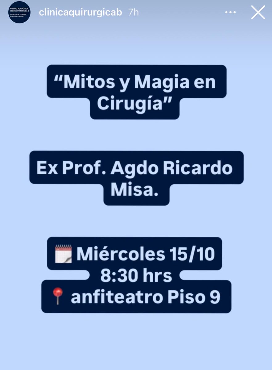 Conferencia del Profesor Agregado de Cirugía Ricardo Misa. Miércoles 15/10 hora 8:30. Piso 9. Hospital de Clínicas
