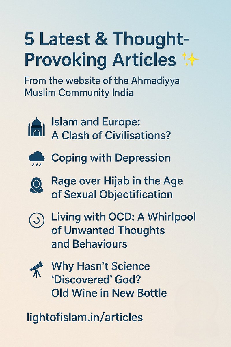 ✨ Explore 5 Latest &amp; Thought-Provoking Articles from the website of the #Ahmadiyya #Muslim Community India 🇮🇳

1. lightofislam.in/islam-and-euro…

2. lightofislam.in/coping-with-de…

3. lightofislam.in/rage-over-hija…

4. lightofislam.in/living-with-oc…

5. lightofislam.in/why-doesnt-sci…