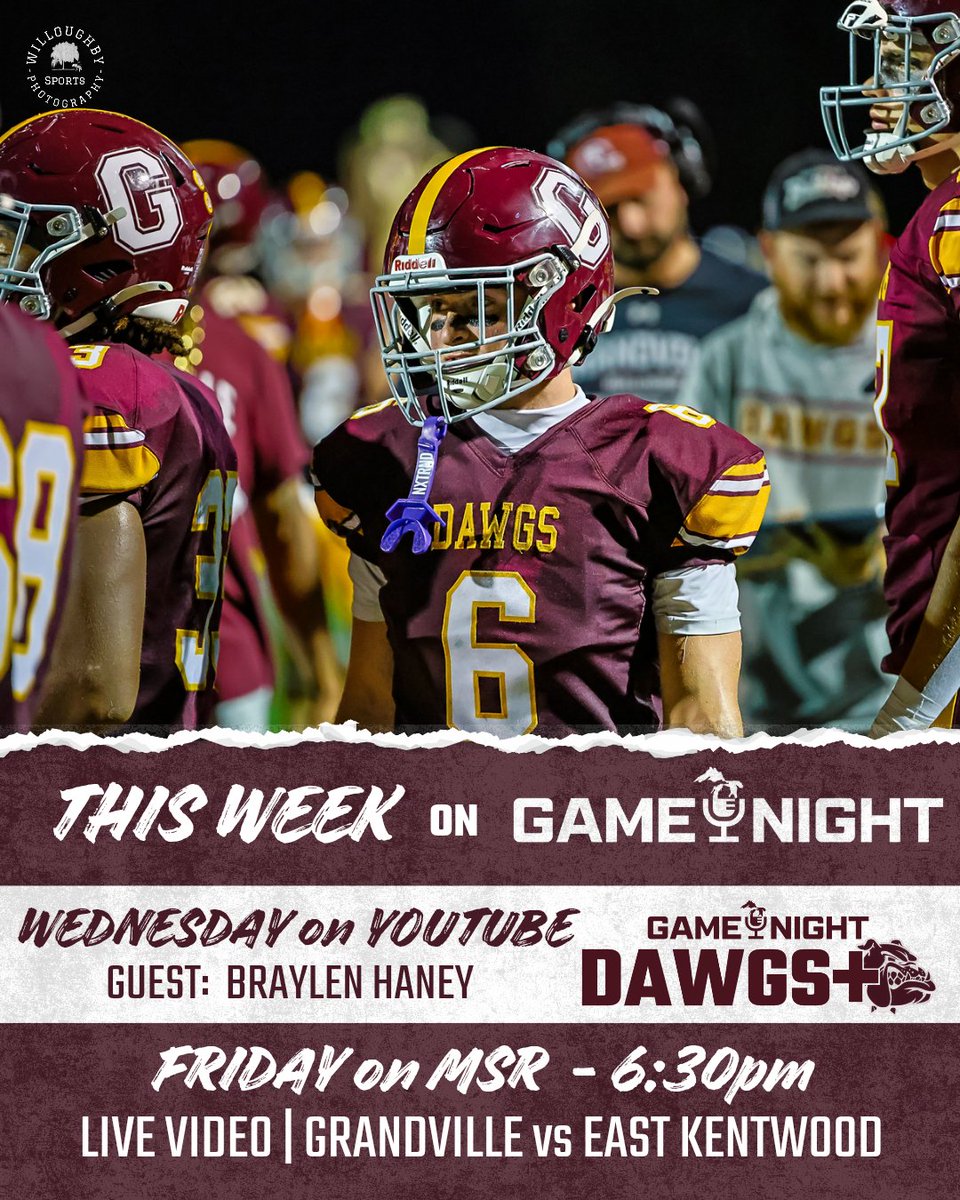 THIS WEEK on GAME NIGHT

WED on YT: DAWGS+ / Feat. <a href="/BraylenHaney06/">Braylen Haney</a>

FRI on MSR: @grandvillefb vs <a href="/EastKentwoodFB/">East Kentwood FB</a> - Video Coverage, LIVE @ 6:30pm