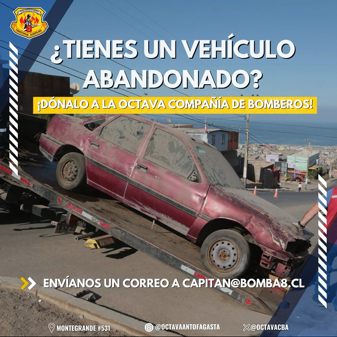 🚒 ¡Tu auto puede salvar vidas!

Dona tu vehículo en desuso a la Octava Compañía de Bomberos de Antofagasta para prácticas de rescate vehicular.

💬 Contáctanos por redes sociales o al 📧 capitan@bomba8.cl

#BomberosDeChile #RescateVehicular #Antofagasta