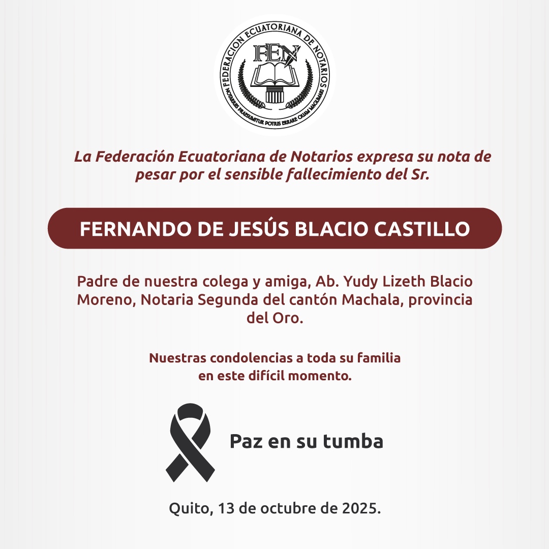 Ha fallecido el Sr. Fernando de Jesús Blacio Castillo, padre de nuestra colega y amiga, Ab Yudy Lizeth Balcio Moreno, Notaria Segunda del cantón Machala, provincia del Oro.

Paz en su tumba.

#FEN #FENInforma