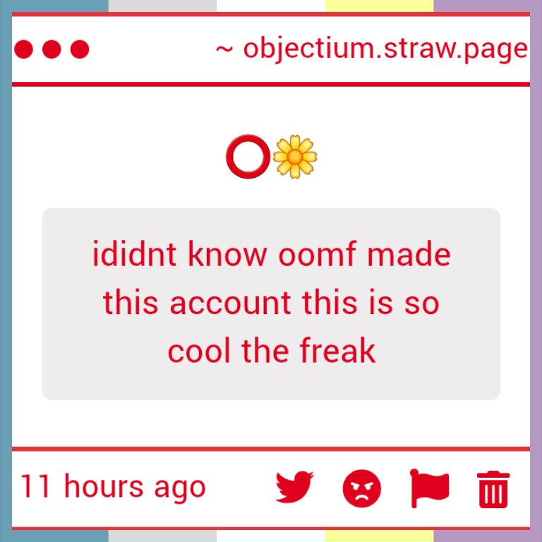 Objectium's tweet image. Yes, that was me! Hello, mutual! :-D

objectium.straw.page