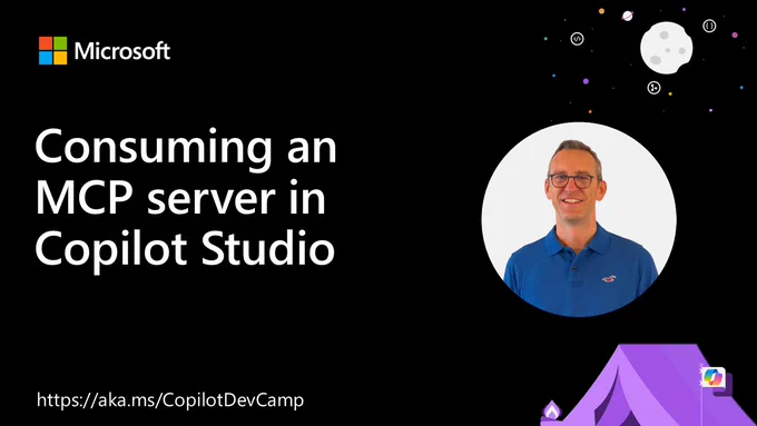 Screenshot of the Copilot Dev Camp lab titled "Consuming an MCP Server with Microsoft Copilot Studio", featuring a video walkthrough and step-by-step instructions for integrating MCP with Copilot Studio.
