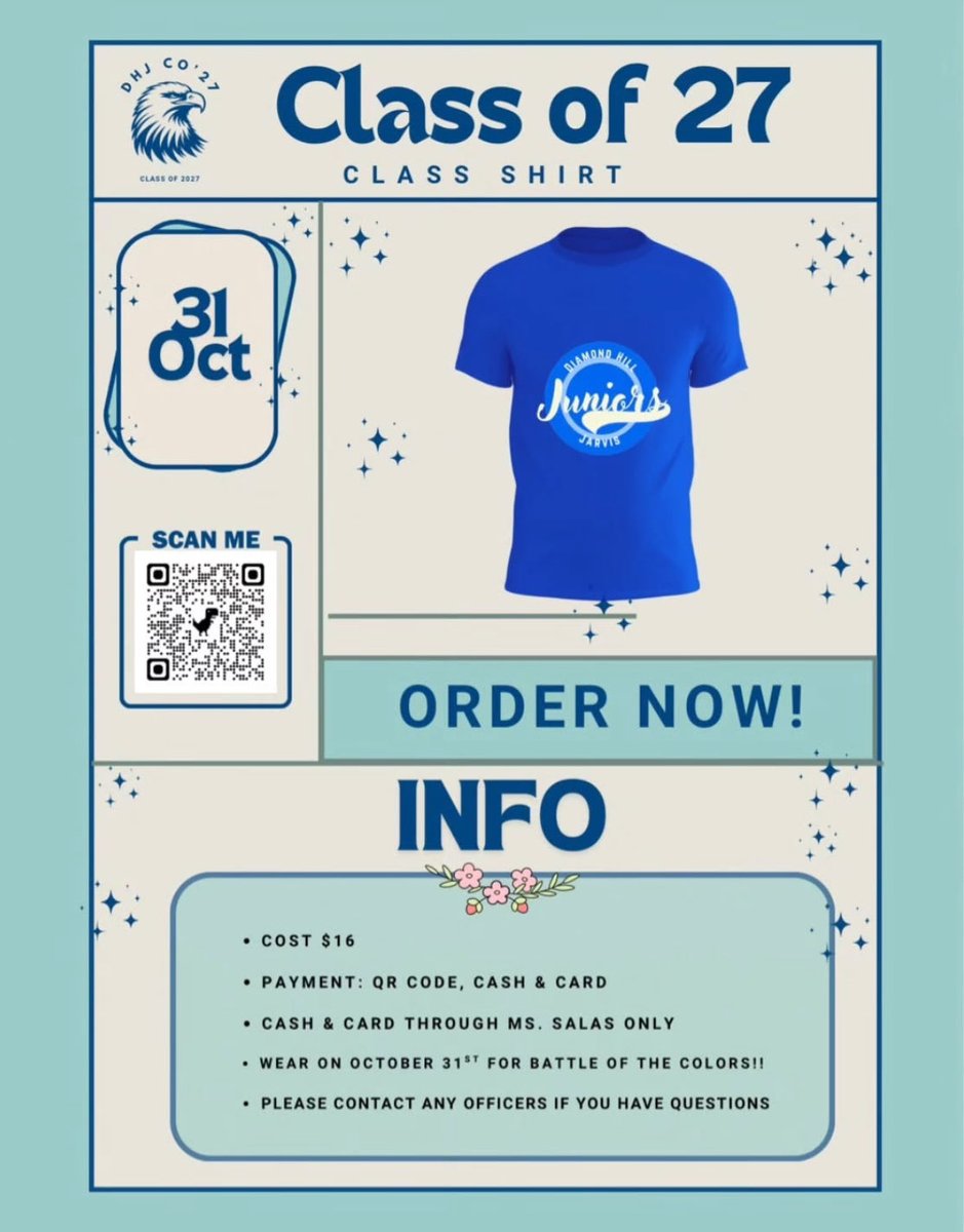 💥 Battle of the Colors is HERE! 💙
Juniors, rep the Class of 2027 with pride — shirts are ON SALE now!

🩵 $16 each
🩵 Pay by QR code, cash, or card (Ms. Salas)
🩵 Order by Oct 20
🩵 Wear it Oct 31 for Battle of the Colors!

Let’s make the halls shine BLUE! 🔵 #WeAreDiamondHill