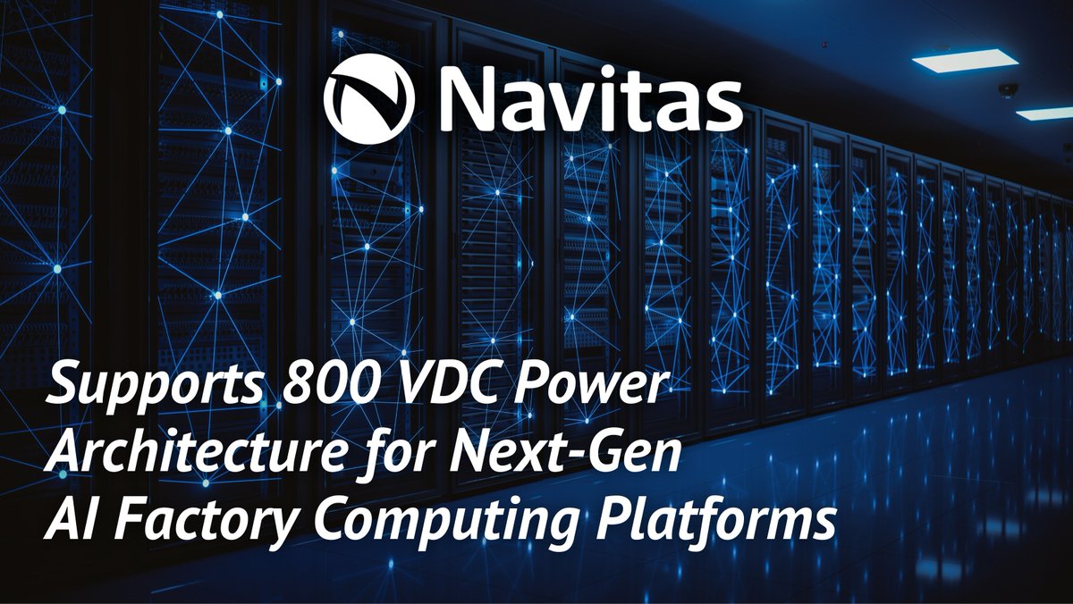 NavitasSemi's tweet photo. #Navitas Supports 800 VDC Power Architecture for @NVIDIA’s Next-Generation #AI Factory Computing Platforms

Read today’s news, including important additional info, here: https://t.co/eqLDG7z7Cd

Download our Whitepaper: https://t.co/F24gz4bynP

$NVTS #OCP2025 https://t.co/nIoY3dRfbu