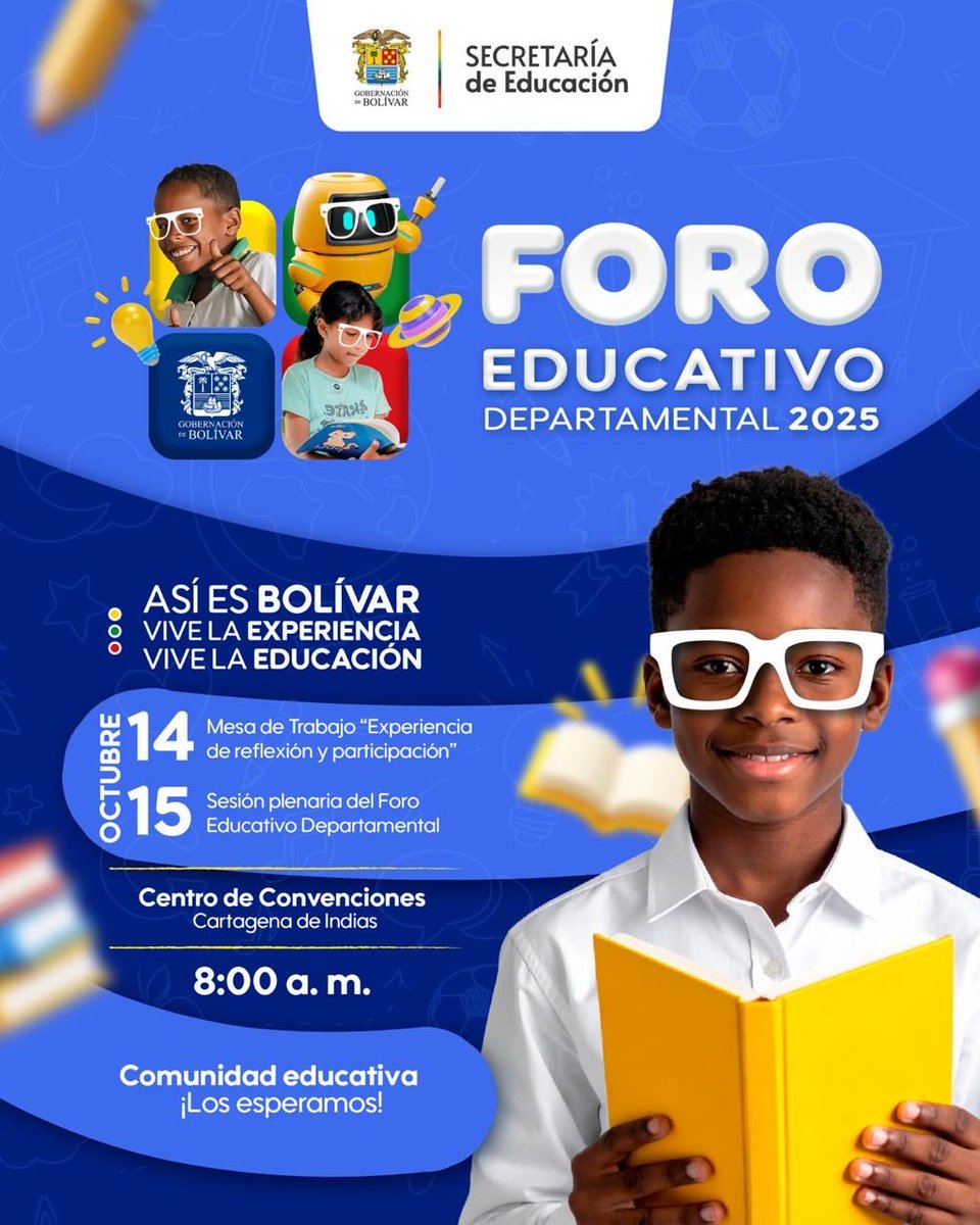 Dos días para proyectar y construir la educación que soñamos para nuestros pelaos 👨🏻‍🎓

🗓️ Este 14 y 15 de octubre nos reunimos en el Centro de Convenciones de Cartagena con motivo del Foro Educativo Departamental Bolívar 2025.

Un espacio para visionar juntos una educación