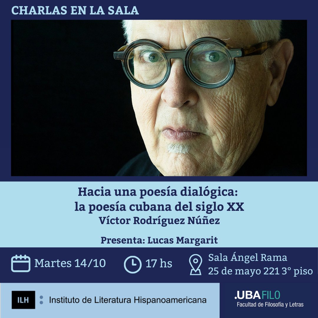 ilh_uba's tweet photo. ¡Lxs esperamos mañana 14/10 a las 17 hs en la sala Ángel Rama!
(25 de mayo 221 3° piso) https://t.co/iJDd06Ax4g