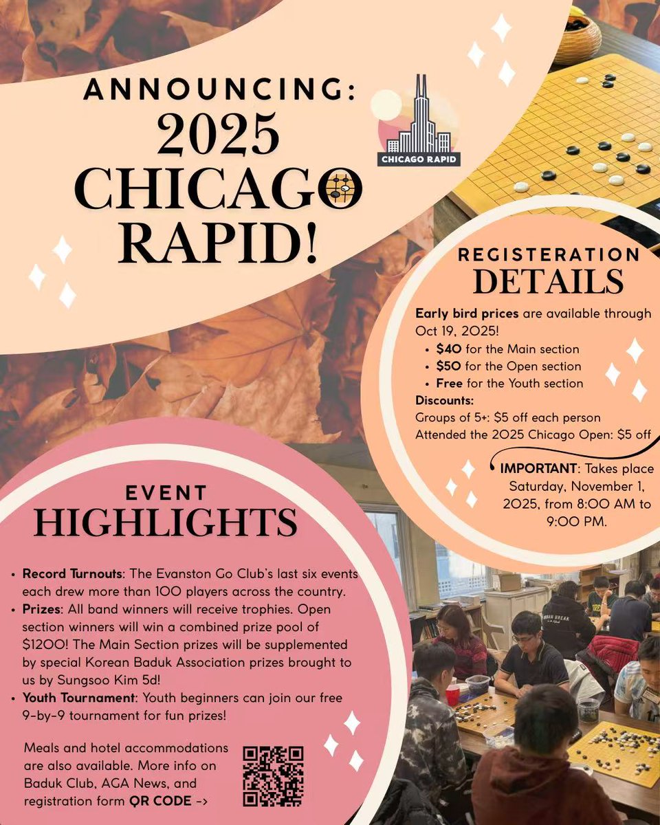 goandmath's tweet image. Join our 2025 Fall Chicago Go Tournament -- Rapid and Youth Novice tournament. Scan QR code to register.