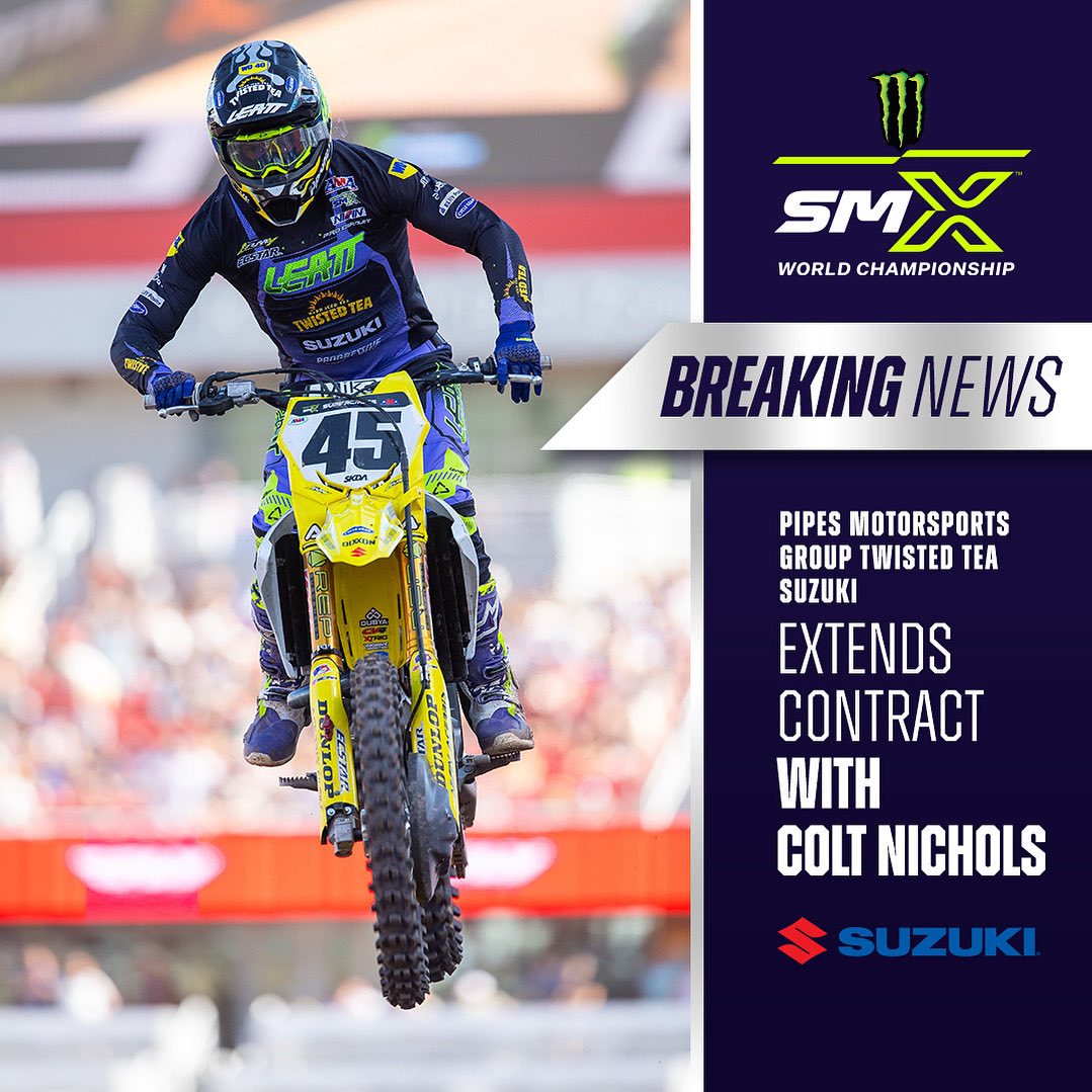 PMG Racing extends Colt Nichols’ contract ✍️ 

“Suzuki Motor USA and Pipes Motorsports Group are pleased to announce that Colt Nichols will continue with the Twisted Tea Suzuki presented by Progressive Insurance aboard the RM-Z450 for the
2026 SuperMotocross season.”

#SMX