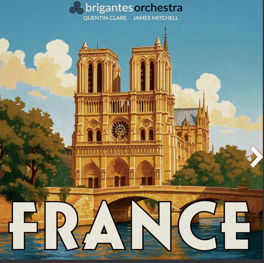 Looking forward to the first stop on our season’s Grand Tour on Friday - France: Saint-Saens, Bizet and the magical Bolero by Ravel. Tickets here thebrigantes.uk/france.html