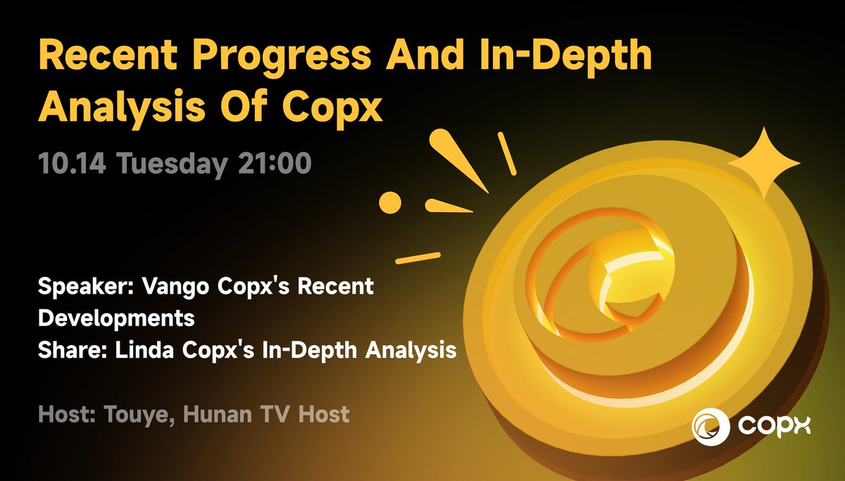 🔥 Tonight at 21:00, don’t miss it!

👉 Open COPX.AI, tap [Discover] → [LOOP <a href="/LOOPSPACE_INTL/">LOOP SPACE</a> Live Room] to explore COPX’s latest developments and future direction together!