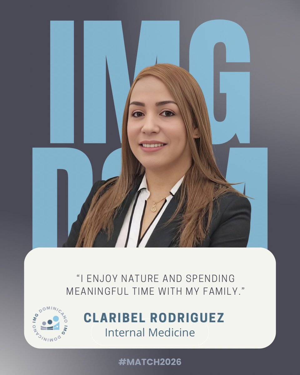 Meet Claribel Rodriguez, MD 🩺🇩🇴 | She is applying to Internal Medicine. 

We proudly support our Dominican IMGs as they embark on the journey towards the 2026 Residency Match. 👩🏻‍⚕️👨🏻‍⚕️

#IMGDominicano #Match2026 #InternalMedicine #DominicanIMG #MedTwitter #MedX