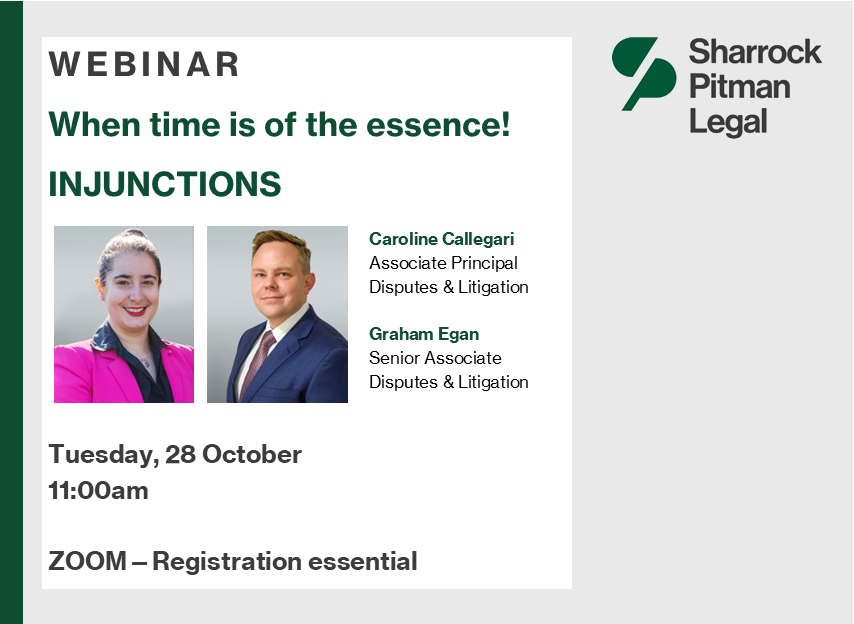 SharrockPitman's tweet photo. When time is of the essence! This webinar focuses on urgent injunctive relief – the kind that has you before the Court within 24-48 hours of a dispute arising to protect your interests and pending the final trial. Register - https://t.co/GBJS3MeiRW
#litigation #lawfirm #melbourne https://t.co/CTIMKXzGJi