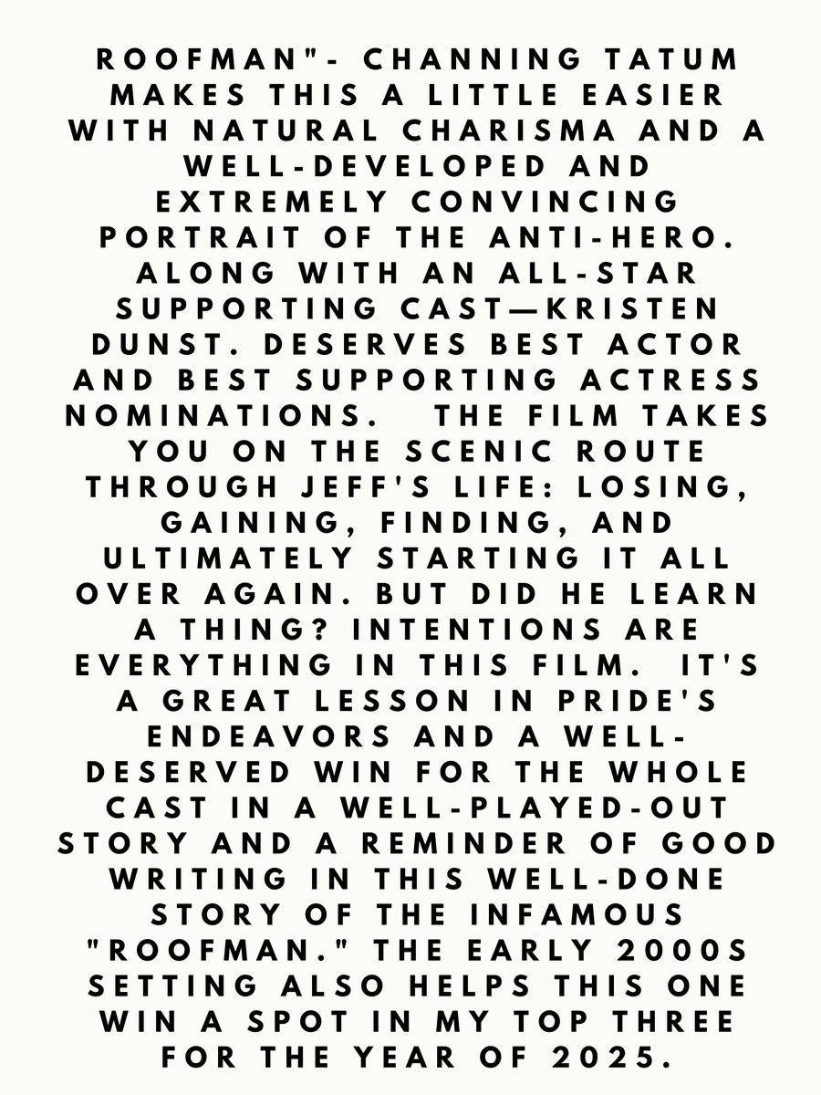 knowellex's tweet photo. @TheAcademy @SAGawards @CriticsChoice @goldenglobes   Channing Tatum’s charm sells the role, Kirsten Dunst nails the single struggling mom role.   We wish there was more. Jeffrey Manchester is the bad guy that you want to turn good. BEST PERFORMANCES for the year 2025. https://t.co/Ru5hFRGhqz