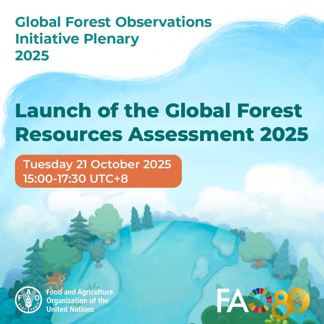FAOForestry's tweet image. 📢 Join @FAO for the official launch of the Global Forest Resources Assessment 2025, the most comprehensive analysis of global forest trends across 236 countries from 1990 to 2025.
🗓️ 21 October
🕒 15:00–17:30 (UTC+8)
🔗 ow.ly/QyMo50XaP7O
#FRA2025 #GFOIPlenary2025