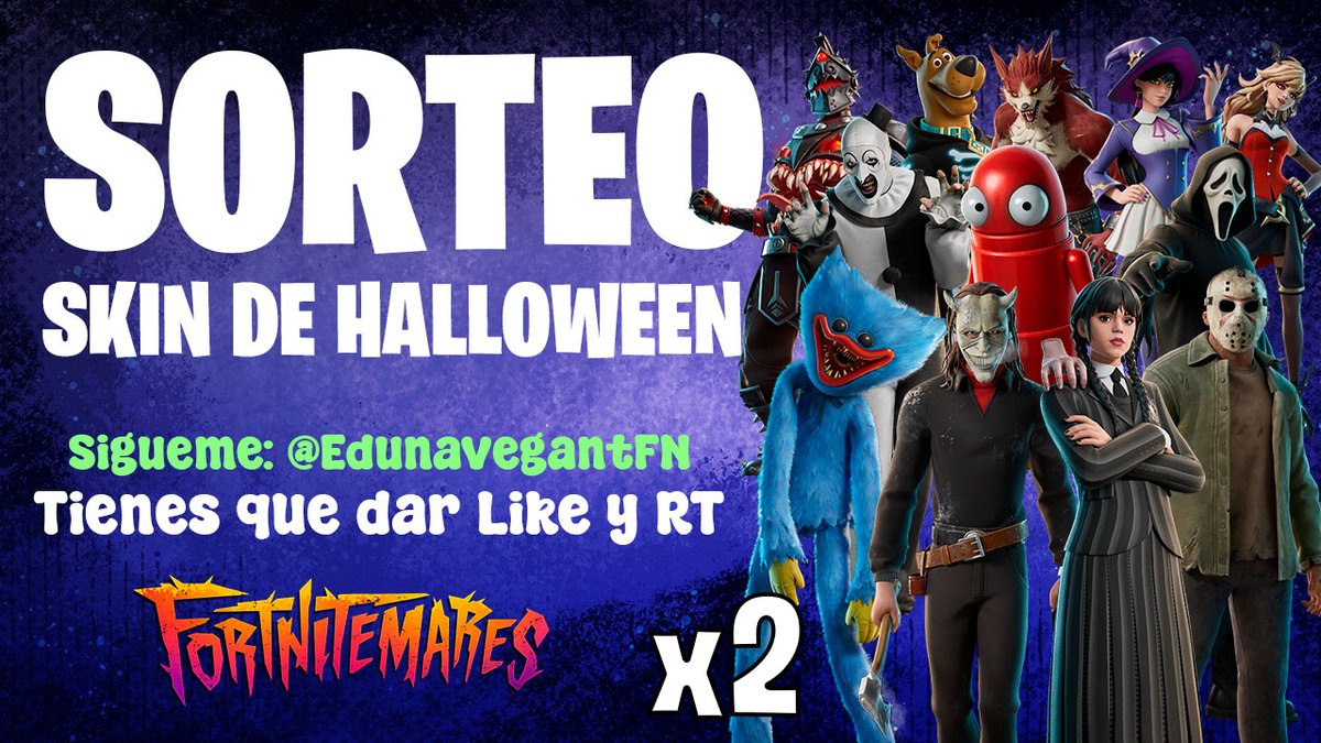 EdunavegantFN's tweet image. ¡SORTEO DE x2 SKINS DE FORTNITEMARES! 🎃👻:

Puedes elegir la skin de Halloween que tu quieras tener! ¡el que sea! 🫣

✅Me tienes que Seguir: @EdunavegantFN
❤️Tienes que darle Like y Repostear

EL SORTEO FINALIZA: 17 de Octubre. 

⚠️ADVERTENCIA: Si no te tengo agregado tendrás…