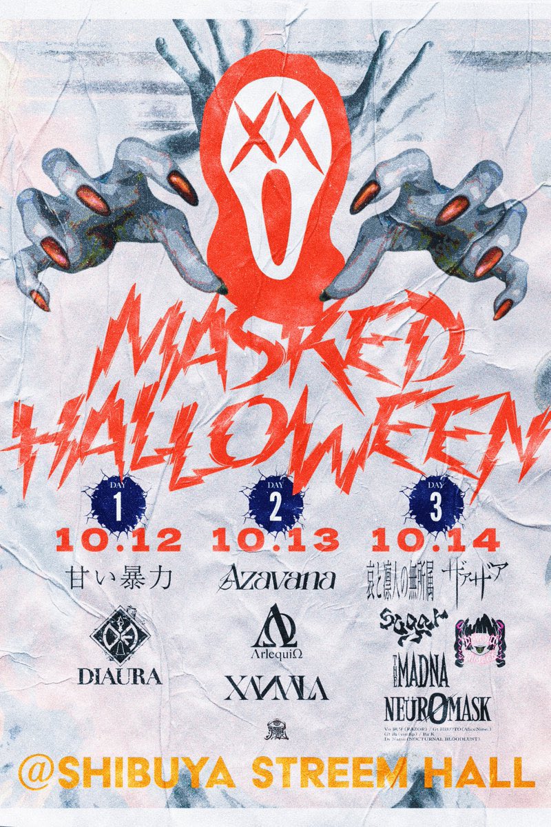 MASKED ザアザア　T ◤ ◥|| 本日のLIVE ||◣ ◢|| 「MASKED HALLOWEEN」 10月14日(火