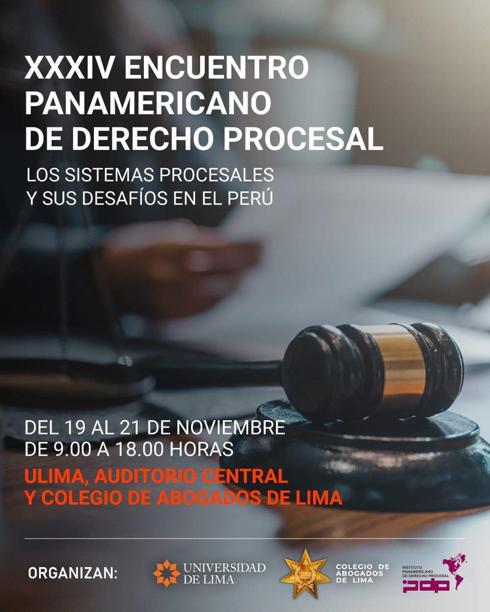 📢 #INVITACIÓN | XXXIV ENCUENTRO PANAMERICANO DE DERECHO PROCESAL

El Colegio de Abogados de Lima (CAL) invita a todos sus agremiados y a la comunidad jurídica del país a participar en el XXXIV Encuentro Panamericano de Derecho Procesal, que se realizará los días 19 y 20 de