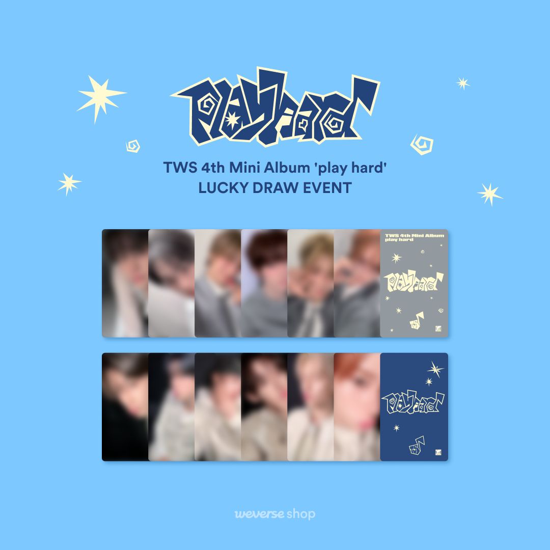 TWS 4th Mini Album [play hard] LUCKY DRAW EVENT🍀 Participate in