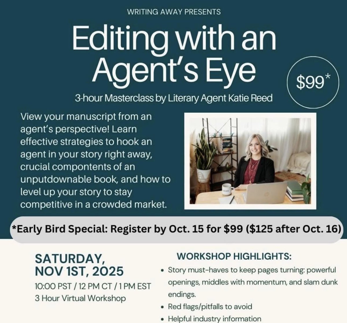 This 3-hour masterclass with literary agent Katie Reed is not to be missed! Register by October 15th for a discount! #writingawayrefuge #writingcommunity #writer #amwriting #amquerying #writerslife #pitchliteraryagents 

Register here: square.link/u/wkjBYyLq