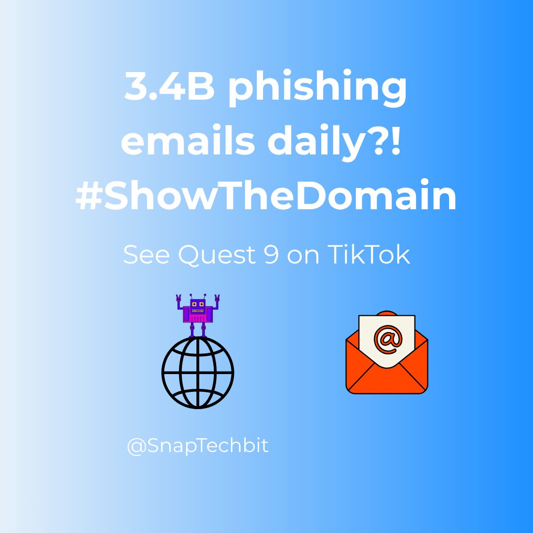 SnapTechBit's tweet image. 3.4B phishing emails daily?! 🤖 Quest 9 reveals where they come from! See the Reel on TikTok: tiktok.com/@snaptechbitpr…
#PhishingAwareness #ShowTheDomain #OnlineDafety #CyberTips