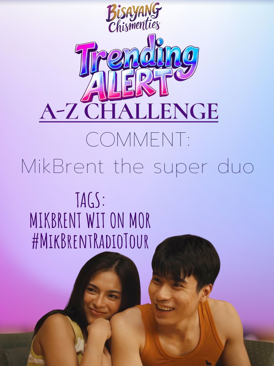 Chismenties's tweet photo. Hello mga Bisayang Chismenties
A-Z Challenge everyone!

Comment with our tags!

" MikBrent the super duo"

MIKBRENT WIT ON MOR
#MikBrentRadioTour https://t.co/vZYW3kuGy7