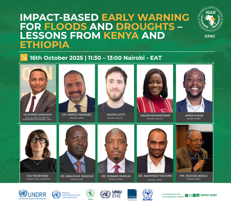 IGAD_CPAC's tweet photo. 🌍 Upcoming Webinar Alert

Impact-Based Early Warning for Floods and Droughts: Lessons from Kenya and Ethiopia

📅 Date: 16 October 2025 🕦 Time: 11:30 AM – 1:00 PM EAT 📍 Online Event

📢 Join us for an insightful #webinar exploring how impact-based early warning systems are transforming disaster preparedness in East Africa. 

This session will spotlight key lessons from the #EarlyWarning4IGAD project, part of the global Early Warnings for All initiative.

Secure your spot : Register NOW 👉🏾https://t.co/YJ8Wb1cp3J