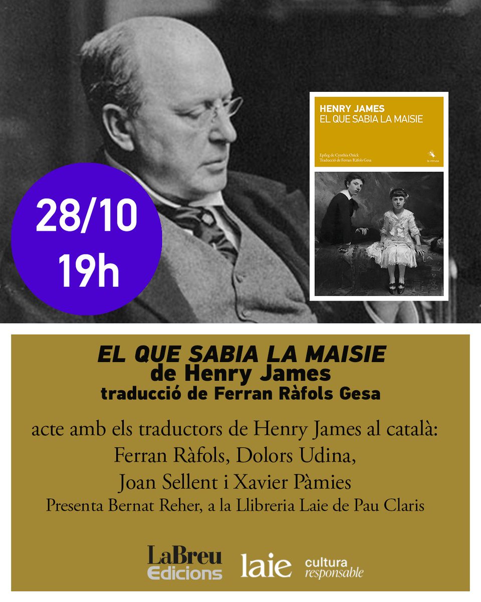 Falten dies, però això serà bonic. Amb Dolors Udina, Joan Sellent i Xavier Pàmies.  Impossible estar més ben acompanyat per parlar de Henry James. A la  Laie, dimarts 28, a les set de la tarda.