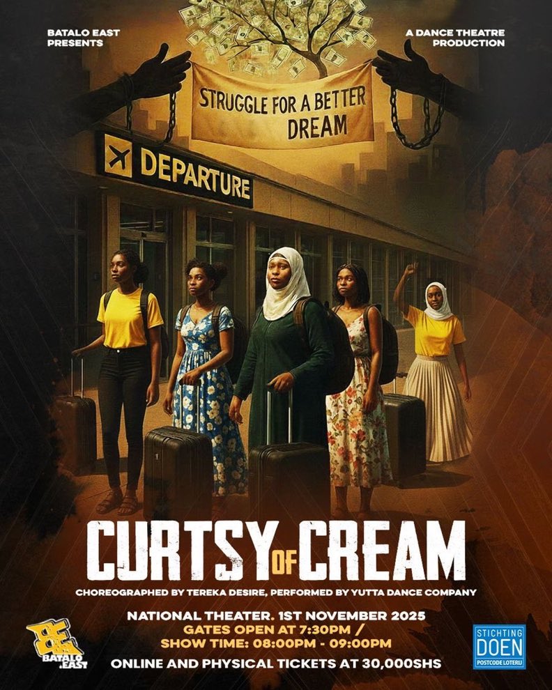 Curtsy of Cream shows what many live but few talk about the fight for a better life away from home. A story told through raw movement and rhythm.

📍 National Theatre on 1 Nov
 🎟 UGX 30,000
#BataloEastProduction2025 #CurtsyOfCreamDanceProduction