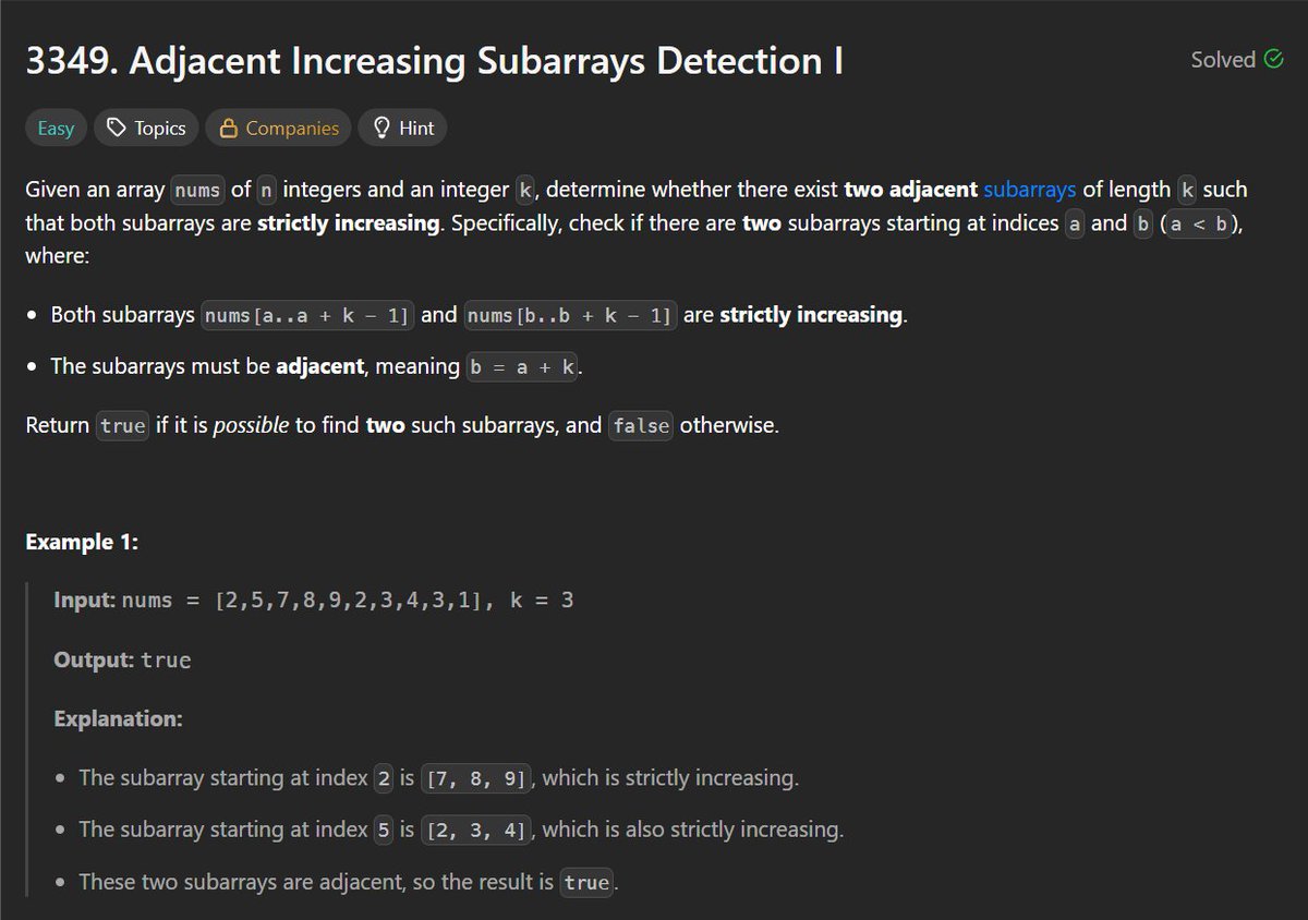 RyanIlano's tweet image. ๐ LeetCode Daily Challenge: October 14 ๐
3349. Adjacent Increasing Subarrays Detection I
Track possible subarray sizes: current subarray size split into two halves, or smaller of previous subarray and current subarray.
#LeetCode #DSA #Coding #ProblemSolving #LearnInPublic