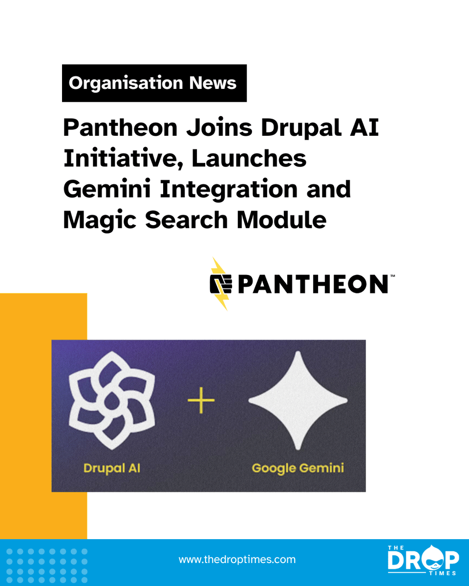 thedroptimes's tweet image. ⚡️Pantheon @getpantheon joins the #Drupal AI Initiative
🧠 Gemini integration
🔍 Magic Search
🛠️ Tool API support
🤝 With @omedia and @joshkoenig leading the way
More via TDT ⬇
🔗 bit.ly/46PqhKc
#OpenSourceAI #DrupalCon #PantheonAI