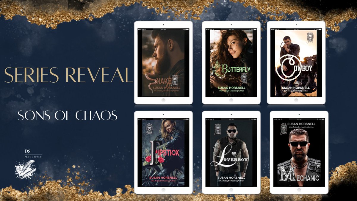 ✩ Series Reveal ✩ Sons of Chaos Series by <a href="/horsnell24/">Susan Horsnell</a> is coming!! #SeriesReveal #comingsoon #SonsOfChaosSeries #SnakeNovel #ButterflyNovel #CowboyNovel #LipstickNovel #LoverboyNovel #MechanicNovel #foryou #booklovers #susanhorsnell #dsbookpromotions 
 books2read.com/u/47GoPA