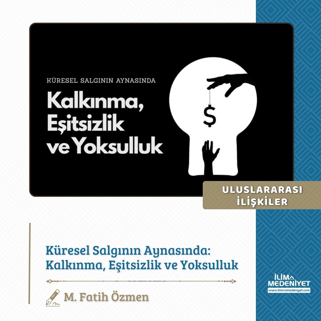 📌 "Küresel ölçekte hızla yayılan virüs, ülkelerin sağlık sistemlerini test etmekle kalmadı; kalkınma, gelir dağılımı ve sosyal adalet konularındaki yapısal eşitsizlikleri de derinleştirdi."

✍🏻 M. Fatih Özmen yazdı.

🔗 Devamını okumak için tıkla!
ilimvemedeniyet.com/uluslararasi-i…