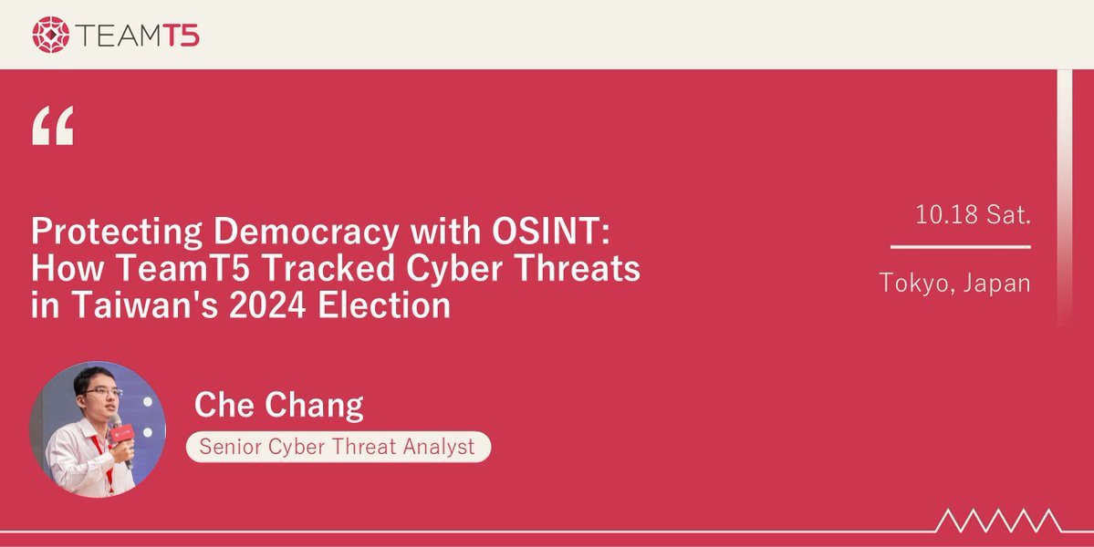 🌐 OSINTで民主主義を守る：台湾2024年選挙の教訓

#TeamT5 は #OSINT により、中国系アクターのハッキング＋AI偽情報による干渉を解明。
Che Chang が「民主主義防衛の最前線としてのOSINT」を語ります。

👉 osint.jp/2025.html

#CyberSecurity #Disinformation #ThreatIntelligence