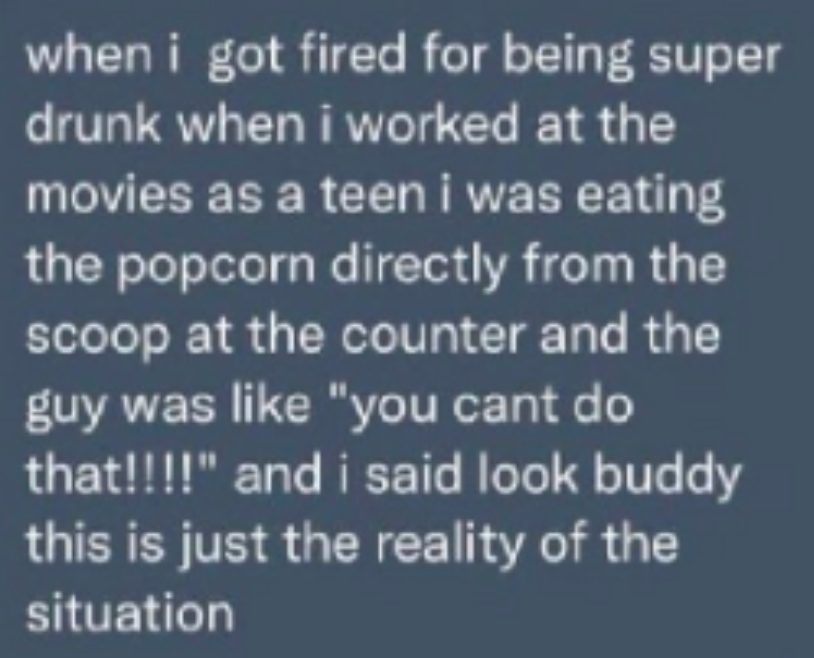 look buddy this is just the reality of the situation