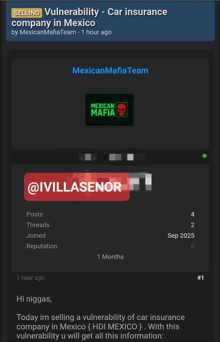 ivillasenor's tweet image. ⛔️ | Peligran datos de todos los clientes mexicanos de HDI Seguros
El grupo delictivo Mexican Mafia ha puesto a la venta una vulnerabilidad para extraer la información de automovilistas asegurados por @HDISegurosMex
Los datos expuestos no son menores. De acuerdo con la…