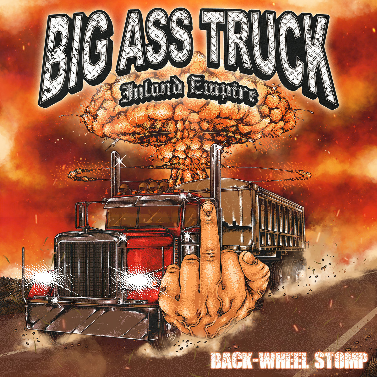 BIG ASS TRUCK - BACK-WHEEL STOMP (2025)