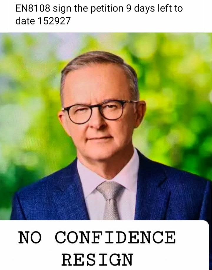 Australian Parliament Petition has a Vote of No Confidence in the Albanese Government has so far over 150,000 signatures

Come on Australia, we need to get rid of this incompetent government:

aph.gov.au/e-petitions/pe…
