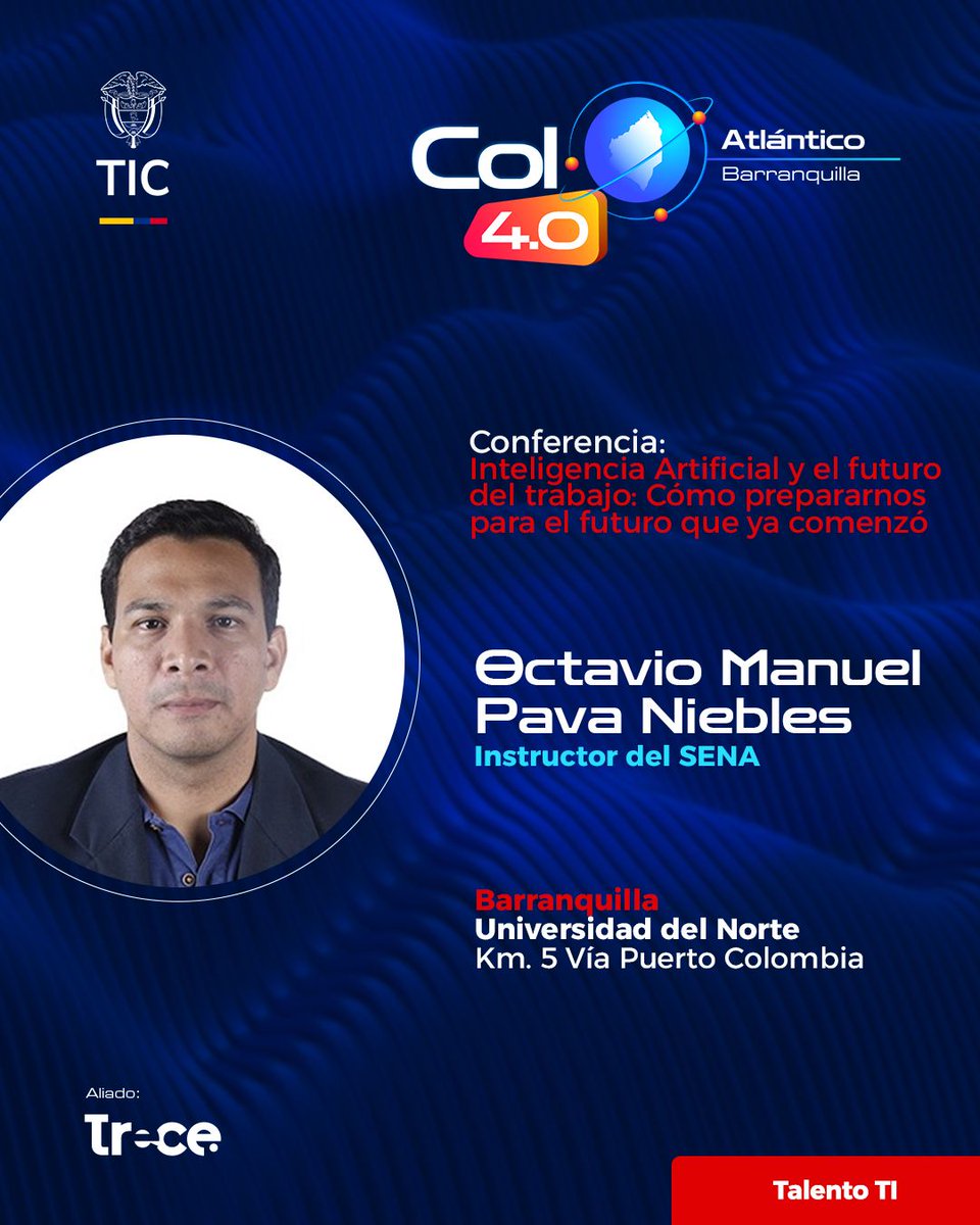 Col5punto0's tweet photo. 🧠 Talento TI en Colombia 4.0 – Barranquilla.
📍 Universidad del Norte (Barranquilla, Atlántico) | 📅 14–15 de octubre
🎟️ Evento gratuito — entrada libre (con registro) · 🔗 https://t.co/uheTPpPxNY
#Col40 #MinisterioTIC #BarranquillaCol40 #TalentoTI #ConDignidadCumplimos https://t.co/bkTUJbfOda