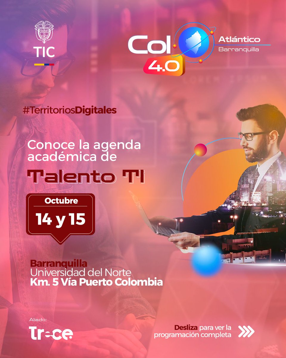 Col5punto0's tweet photo. 🧠 Talento TI en Colombia 4.0 – Barranquilla.
📍 Universidad del Norte (Barranquilla, Atlántico) | 📅 14–15 de octubre
🎟️ Evento gratuito — entrada libre (con registro) · 🔗 https://t.co/uheTPpPxNY
#Col40 #MinisterioTIC #BarranquillaCol40 #TalentoTI #ConDignidadCumplimos https://t.co/bkTUJbfOda