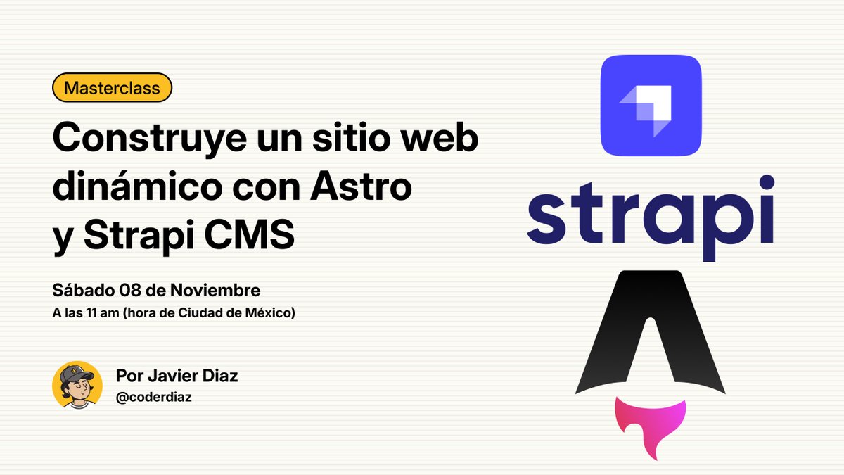 coderdiaz's tweet image. Por que muchos lo pidieron... hay Masterclass 🎉
Aprende a construir un sitio web dinámico con Astro + Strapi CMS y ofrece a tus clientes la posibilidad de actualizar su contenido sin complicaciones 🚀
🗓️ Sábado 8 de noviembre a las 🇲🇽11 hrs.
⏰ Duración: 3 horas.