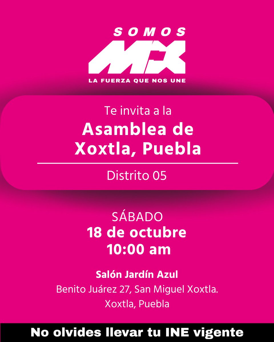 SomosImpactoPue's tweet photo. ¡Asiste a la Asamblea de Xoxtla, Puebla!

📷 Sábado 18 de octubre
📷 10:00 a.m.
📷 Salón Jardín Azul, Benito Juárez 27, San Miguel Xoxtla, Puebla.
📷 No olvides llevar tu INE vigente.
¡Tu voz cuenta para seguir construyendo el país que merecemos!
#SomosMX #AsambleasSomosMX https://t.co/0bUEqKe78R