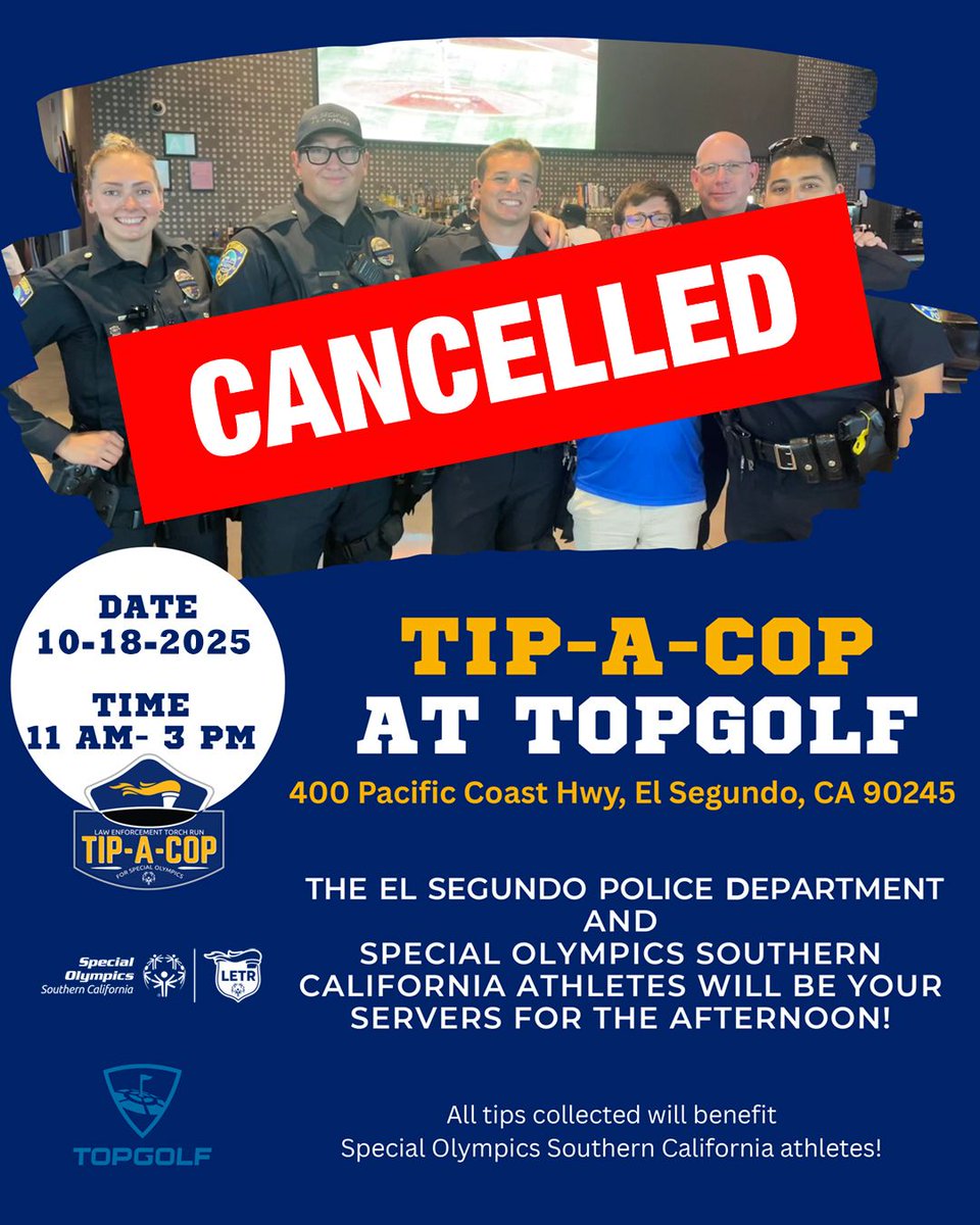 letr4sosc's tweet image. The Topgolf Tip-a-Cop scheduled for Saturday October 18th in El Segundo has been cancelled. We apologize for any inconvenience.
#LETR4SOSC