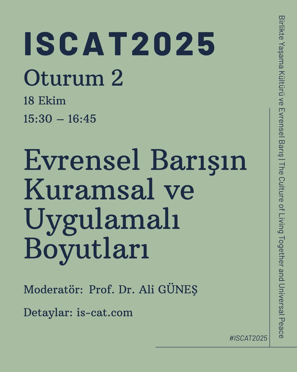 acaperspective's tweet photo. ISCAT2025 – Oturum 2
Evrensel Barışın Kuramsal ve Uygulamalı Boyutları

Evrensel barış düşüncesini felsefi, kültürel ve toplumsal açılardan yeniden ele alıyoruz.
Kuramdan uygulamaya uzanan bir barış yolculuğuna katılın.

#ISCAT2025 #Peace #BirlikteYaşama #CriticalThinking https://t.co/5XdsWRgRU7