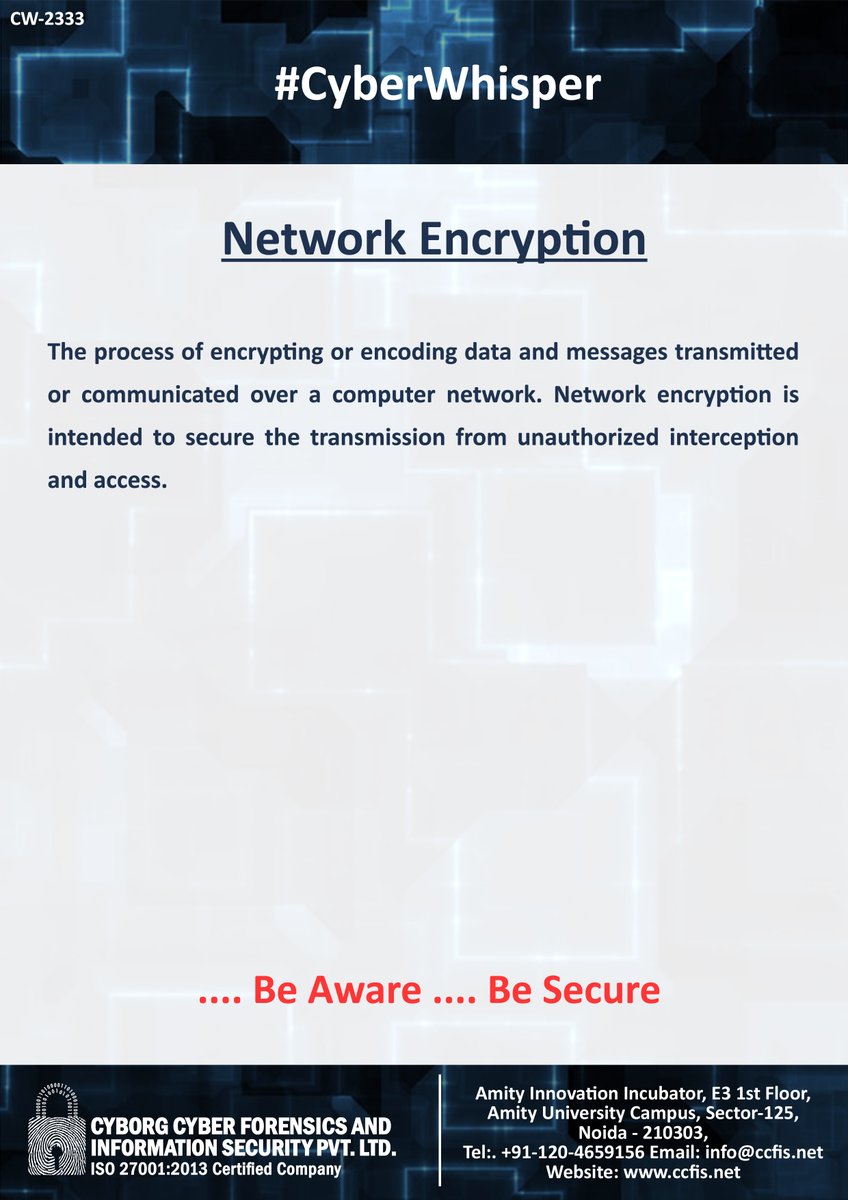 ccfis's tweet image. #CyberWhisper #CyberSecurity #NetworkEncryption