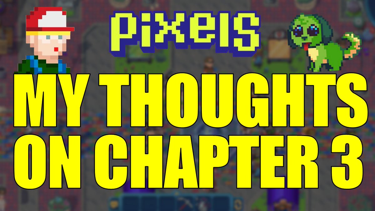 surgeweb3's tweet image. NEW VIDEO: MY THOUGHTS ON CHAPTER 3

Link in the comments 

#pixels #pixelsupdate #pixelscreator