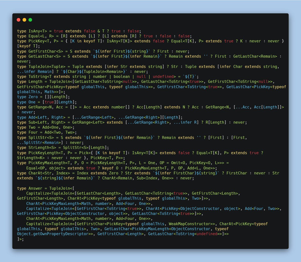 spookiesjp's tweet image. 🌱&lt; This is "Type"Script...
今回はtypeだけしか書いてないTypeScriptだよ
正真正銘の"Type"Scriptって感じ🤯
画像下のAnswerが推論するものは一旦何でしょうか!
自分の頭だけで考えてみてね!
#TypeScript